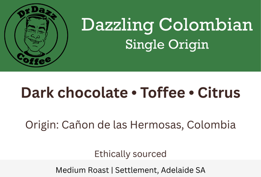 Dazzling Colombian (single origin) Coffee Beans